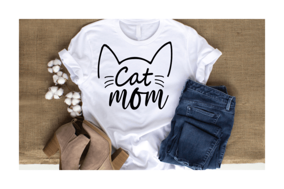Cat Mom SVG Graphic T-Shirt Design Review