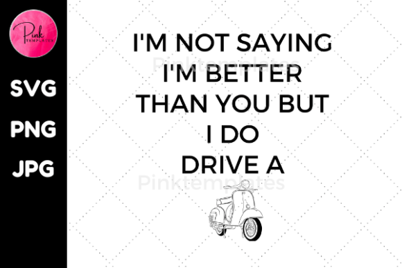 I Drive a Scooter T-Shirt Designs & Graphics Review