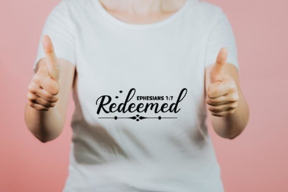 Redeemed Ephesians 1 7 Graphics & T-Shirt Designs