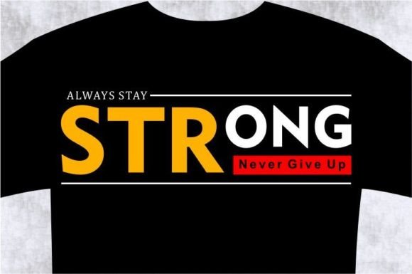 STRONG T-Shirt Design Graphic, Svg Review