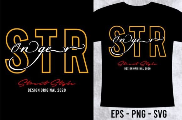 STRONGER T-Shirt Design Graphic, Svg Review
